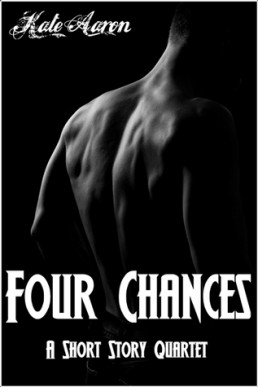 Four Chances (A Short Story Quartet)