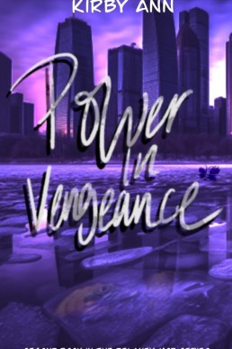 Power In Vengeance (DeLaney Mob Series Book 2)