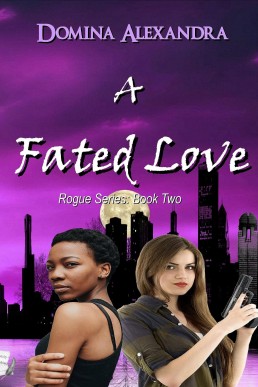 A Fated Love (Rogue Series #2)