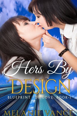 Hers by Design (Blueprint For Love #1)