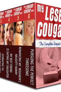 My Lesbian Cougar Diary - The Complete Deepest Secrets Collection