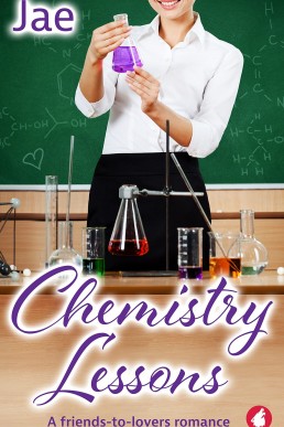 Chemistry Lessons (Book #1 & Unexpected Love #5)