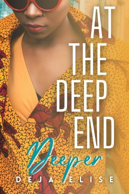 At the Deep End: Deeper: Book 2 of 4 (First Time Lesbian)