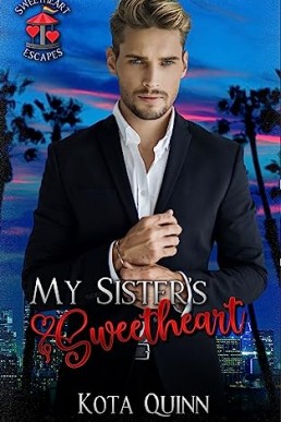 My Sister's Sweetheart (Sweetheart Escapes 3)