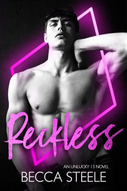 Reckless (Unlucky 13, book 12)