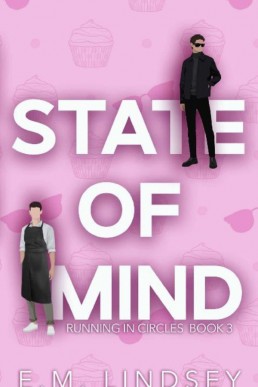 State of Mind (Running In Circles 3)