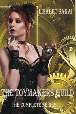 The Toymakers Guild: The Complete Series