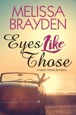 Eyes Like Those (Seven Shores Book 1)