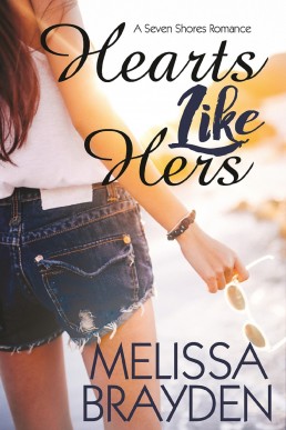 Hearts Like Hers (Seven Shores Book 2)