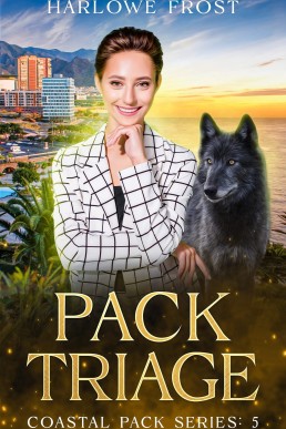 Pack Triage: Sapphic Urban Fantasy (Coastal Pack Book 5)