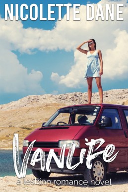 Vanlife: A Lesbian Romance Novel (NEW COVER)