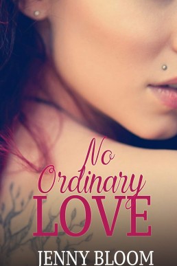 No Ordinary Love