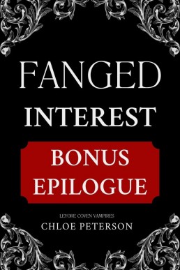 Fanged Interest: Bonus Epilogue (Fanged Interest Book 1.1)