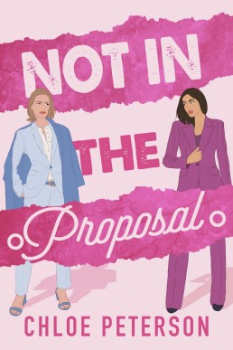 Not In The Proposal: A Steamy Marriage Of Convenience Age Gap Lesbian Romance (New York Billionaires Book 3)