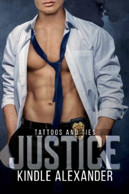 Justice (Tattoos and Ties 4)