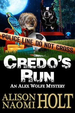 Credo's Run (Alex Wolfe Mysteries Book 8)