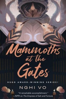 Mammoths at the Gates (The Singing Hills Cycle Book 4)