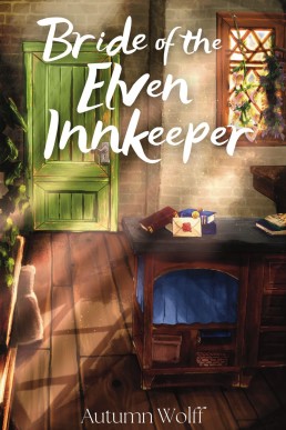 Bride of the Elven Innkeeper: A Cozy Lesbian Romance in the Tavern