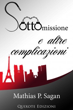 Sottomissione e altre complicazioni (Italian Edition)