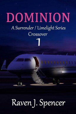 Dominion (A Surrender/Limelight Crossover Book 1)