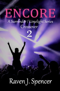 Encore (A Surrender/Limelight Crossover Book 2