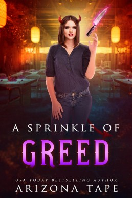 A Sprinkle Of Greed (The Forked Tail Book 5)