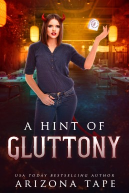 A Hint Of Gluttony (The Forked Tail Book 4)