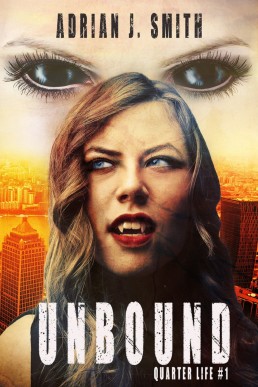 Unbound (Quarter Life Book 1)