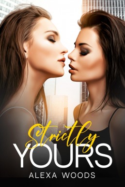 Strictly Yours: A Lesbian Romance Boxed Set