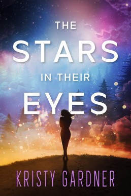 The Stars in Their Eyes (The Broken Stars Book 1)