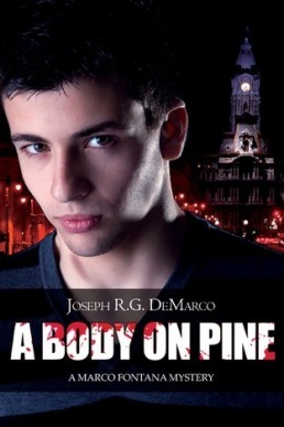 Body on Pine (Marco Fontana Mysteries #2)