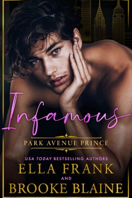 Infamous Park Avenue Prince (Park Avenue Princes #1)