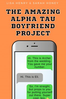 The Amazing Alpha Tau Boyfriend Project (Alpha Tau 1)