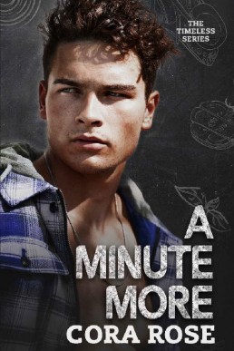 A Minute More (Timeless #1)