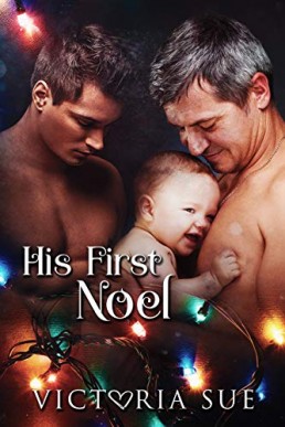 His First Noel (His First 4)