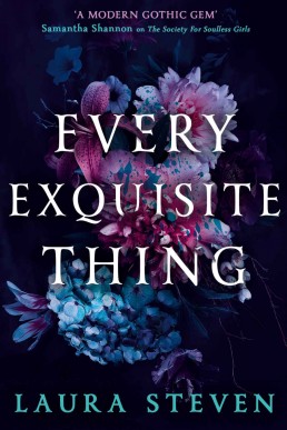 Every Exquisite Thing