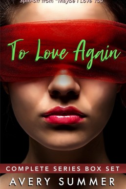 To Love Again: A Steamy Lesbian Romance Box Set (To Love Again Books 1-3)