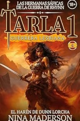 El Harén De Dunn Lorcha (Tarla: Guerrera Lesbiana nº 1) (Spanish Edition)