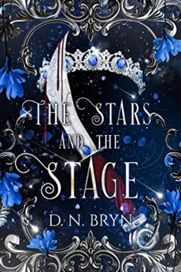 The Stars and the Stage (Bound by Blood)