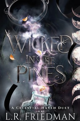 Wicked in the Pines (Celestial Haven Book 1)