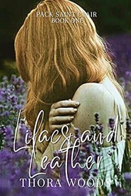 Lilacs And Leather (Pack Saint Clair #1)