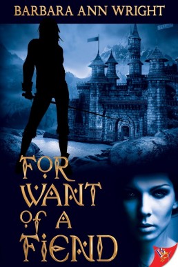 For Want of a Fiend (A Pyradisté Adventure Book 2)