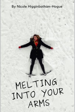 Melting Into Your Arms