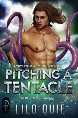 Pitching a Tentacle (Acsquidentially on Porpoise 1)