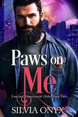 Paws On Me (Law and Supernatural Order 2, 2nd Ed., 2023)