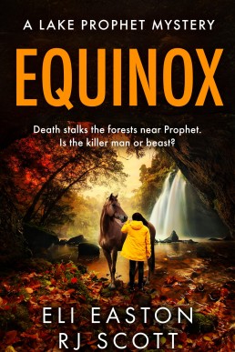 Equinox (The Lake Prophet Mysteries 2)