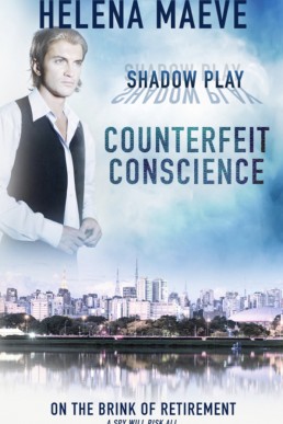 Counterfeit Conscience (Shadow Play 5)