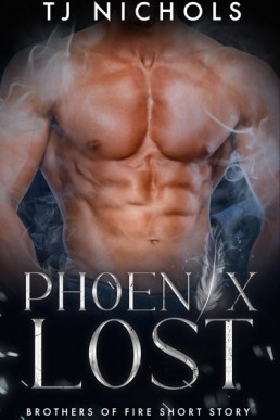 Phoenix Lost (Brothers of Fire Short Story)