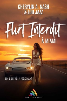 Flirt Interdit à Miami (French Edition)