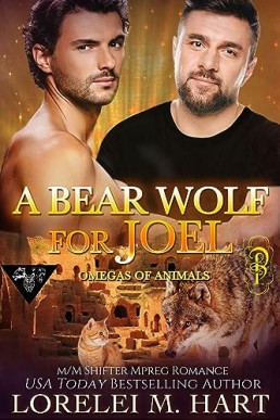 A Bear Wolf for Joel (Omegas of Animals 10)